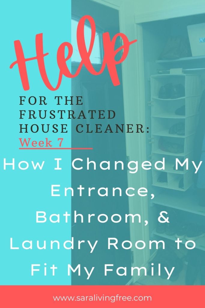 How I changed my entrance, bathroom, and laundry room to fit my family.