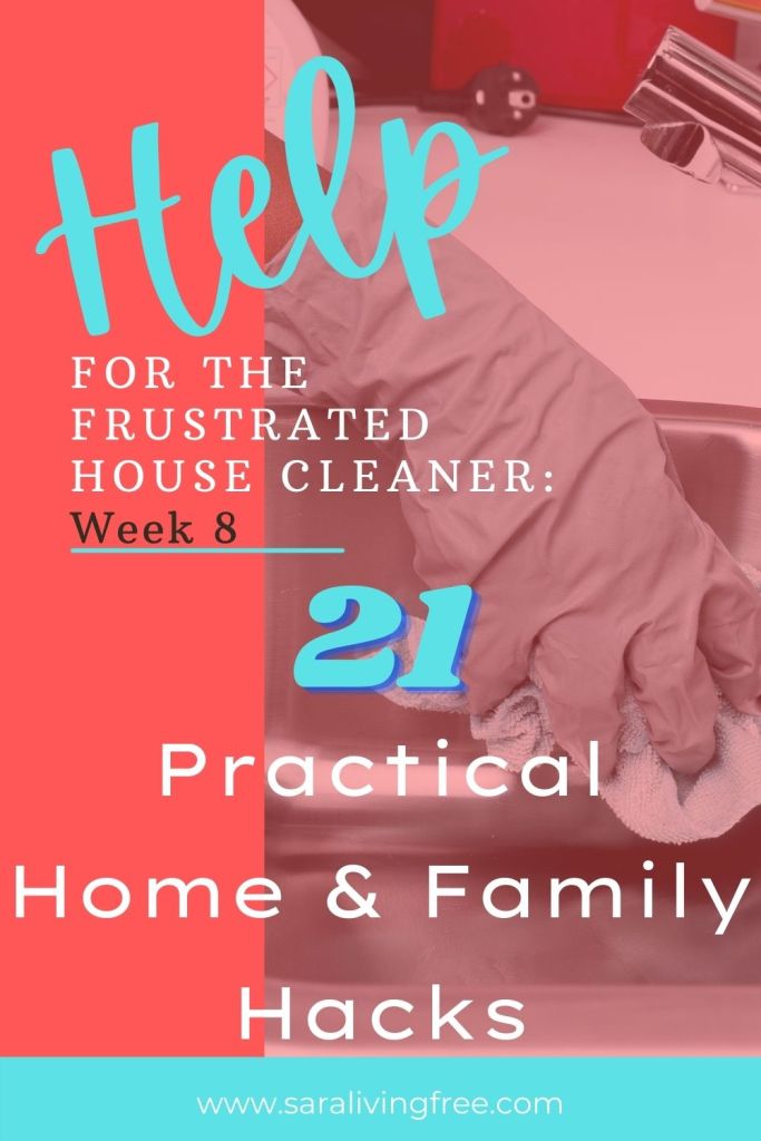 21 practical home and family management hacks